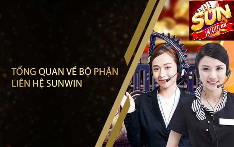Liên hệ Sunwin 2 Tổng quan về liên hệ Sunwin88