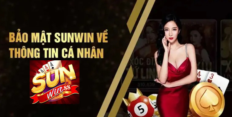 bảo mật Sunwin 3 Bảo mật Sunwin về thông tin cá nhân