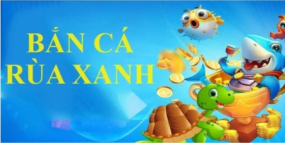 Bắn Cá Rùa Xanh Hành Trình Săn Cá Đầy Thú Vị Tại Sunwin 3 Hướng dẫn tham gia game Bắn cá rùa xanh tại Sunwin chi tiết
