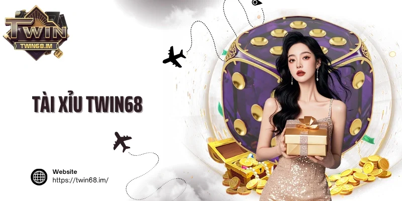 Tài xỉu Twin68